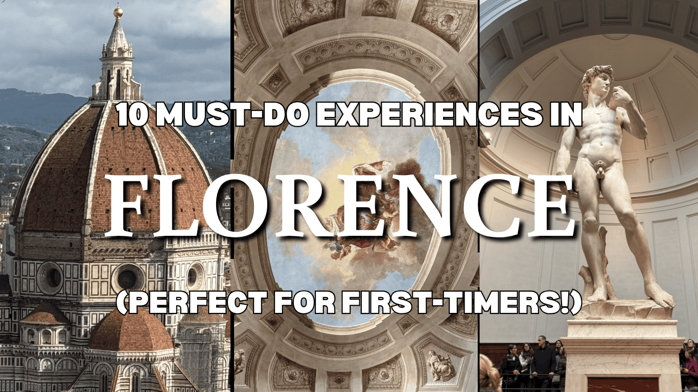 10 Must-Do Experiences in FLORENCE, Italy