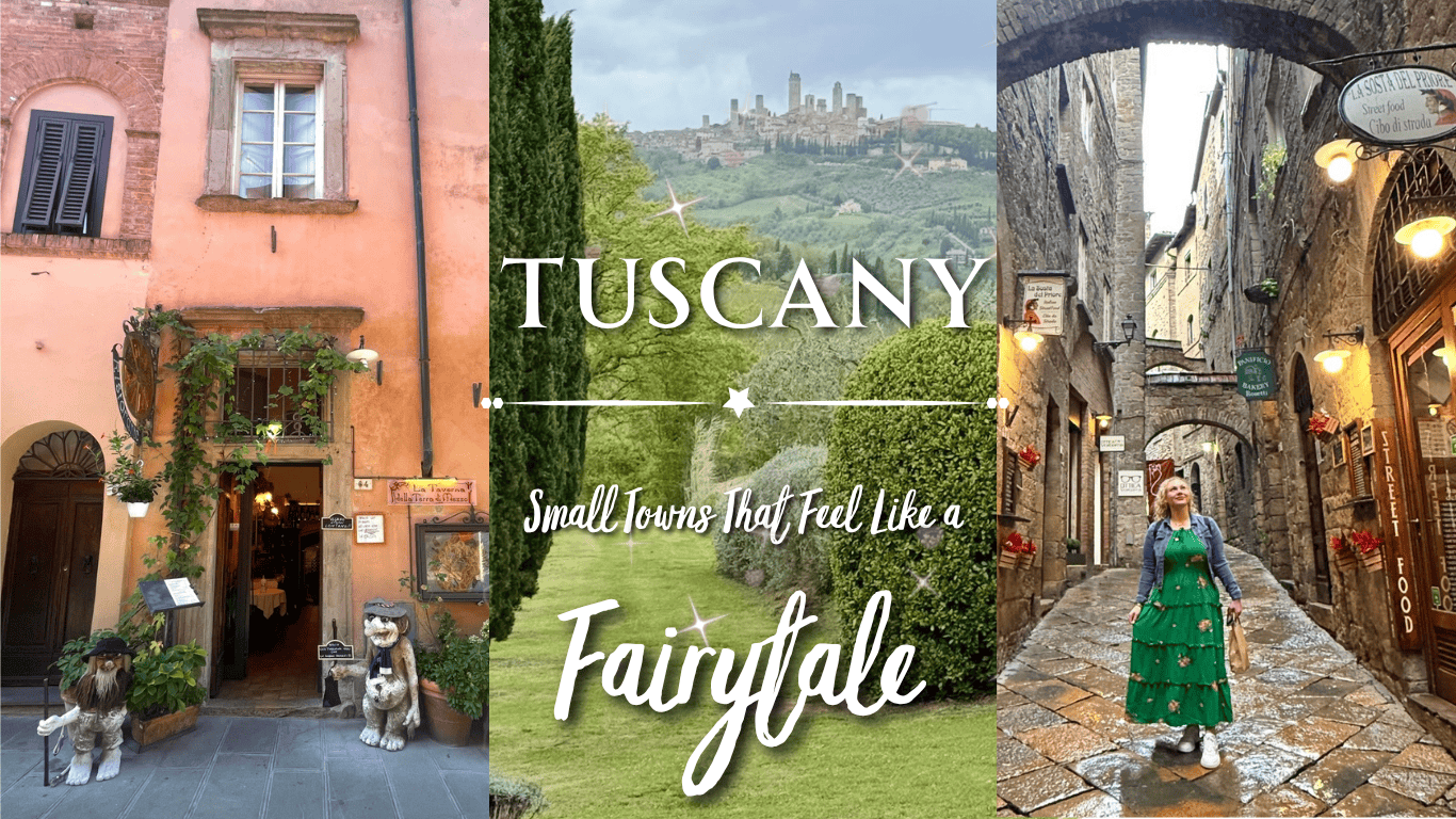 Tucany’s Fairytale Towns