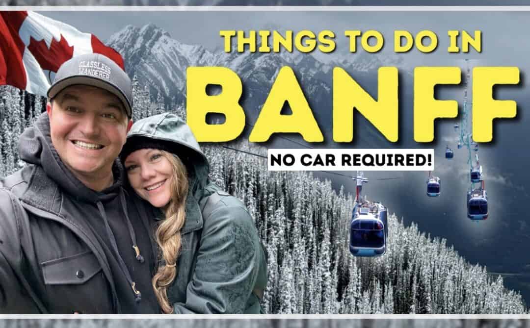 Things to do in Banff: No Car Required 