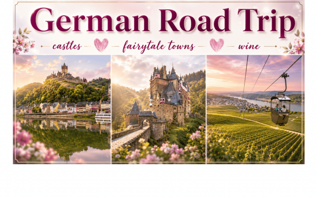 🇩🇪 Ultimate Germany Road Trip Guide: Castles, Fairytale Towns & Rhine Valley Views