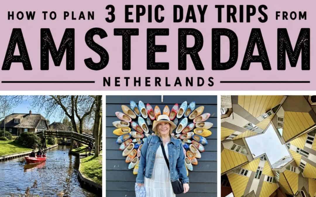🇳🇱 3 EPIC Day Trips from Amsterdam You Can’t Miss