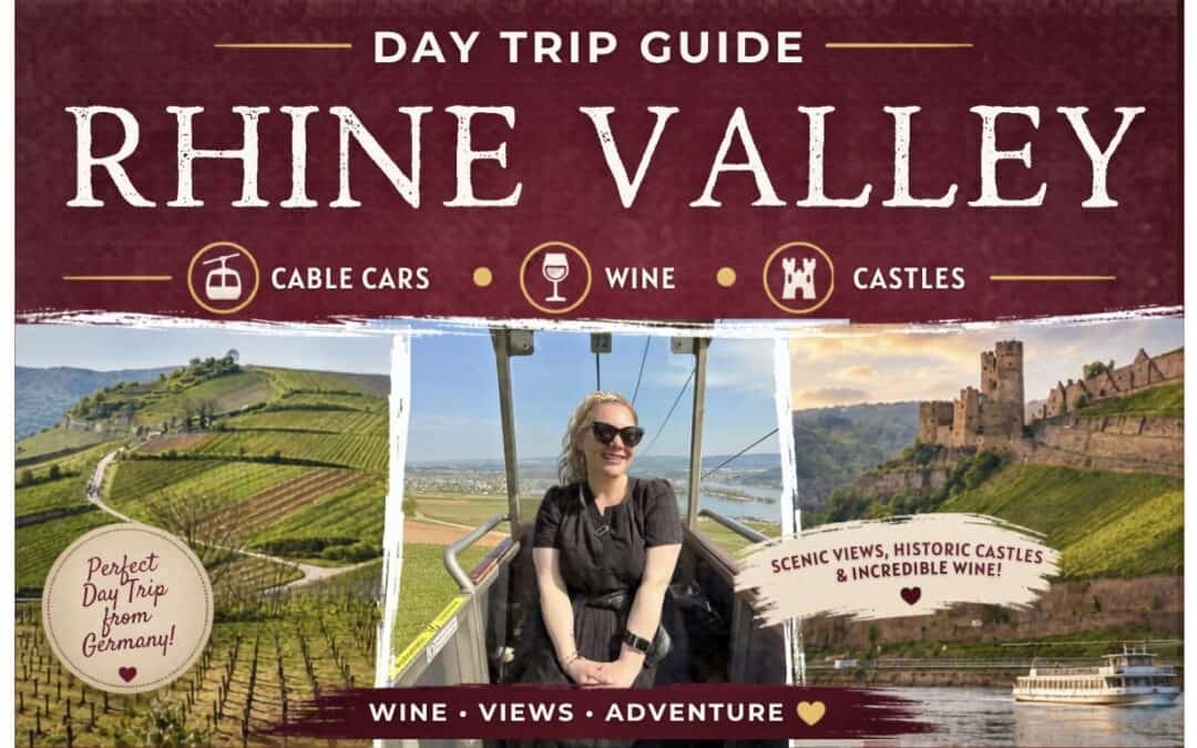 🇩🇪 Rhine Valley Day Trip Guide: Cable Cars, Wine & Castles